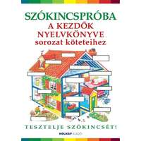 Holnap Kiadó Szókincspróba a kezdők nyelvkönyve sorozat köteteihez