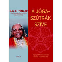 Saxum B. K. S. Iyengar - A jóga-szútrák szíve