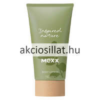 Mexx Mexx Inspired Nature Body Lotion Testápóló 150ml