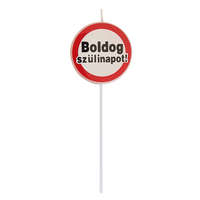 Születésnapi gyertya – Sebességkorlátozó tábla – Boldog születésnapot