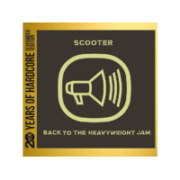 UNIVERSAL Scooter - Back To The Heavyweight Jam - 20 Years Of Hardcore (Expanded Edition) (CD)