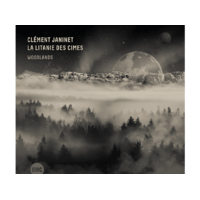 BMC Clément Janinet, La Litanie des Cimes - Woodlands (CD)