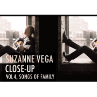 COOKING VINYL Suzanne Vega - Close-Up Vol 4, Songs Of Family (Vinyl LP (nagylemez))
