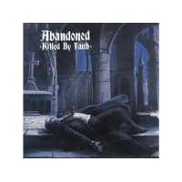 RADIATION Abandoned - Killed By Faith (Vinyl LP (nagylemez))