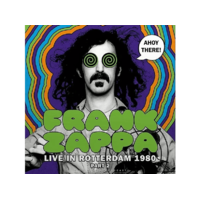 CULT LEGENDS Frank Zappa - Ahoy There! Live In Rotterdam 1980 (Part 2) (Vinyl LP (nagylemez))