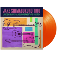 MUSIC THEORIES RECORDINGS Jake Shimabukuro Trio - Jake Shimabukuro Trio (180 gram Edition) (Transparent Orange Vinyl) (Vinyl LP (nagylemez))