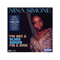  Nina Simone - I'm Not A Blues Singer I'm A Diva (Vinyl LP (nagylemez))