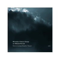 ECM Miroslav Vitous Group, Michel Portal - Remembering Weather Report (CD)