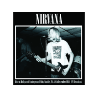 MIND CONTROL Nirvana - Live At Hollywood Underground Club, Seattle, WA, 28th December 1988 - FM Broadcast (Vinyl LP (nagylemez))