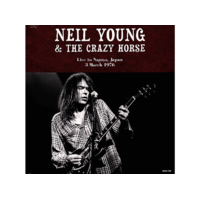 DBQP Neil Young & The Crazy Horse - Live In Nagoya, Japan, 3 March 1976 (Vinyl LP (nagylemez))
