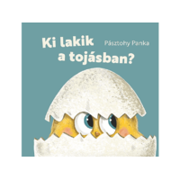  Pásztohy Panka - Ki lakik a tojásban?