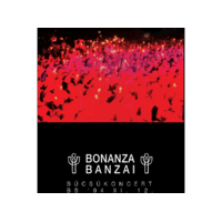 MG RECORDS ZRT. Bonanza Banzai - Búcsúkoncert (BS. '94 XI. 12.) - 30 éves jubileumi kiadás (Limited Edition) (Vinyl LP (nagylemez))
