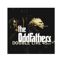  The Oddfathers - Double Live 45 (CD)