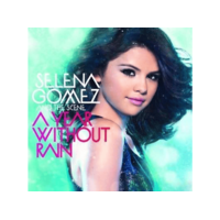 DISNEY Selena Gomez - A Year Without Rain (CD)