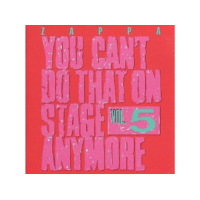 UNIVERSAL Frank Zappa - You Can't Do That On Stage Anymore Vol.5 (CD)