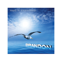 . Brandon - Tárd Ki Szárnyaid (CD)