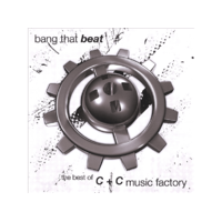 SONY MUSIC C+C Music Factory - Bang That Beat: Best Of C&C Music Factory (CD)
