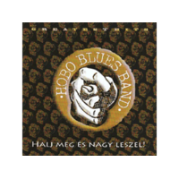 UNIVERSAL Hobo Blues Band - Halj meg és nagy leszel! - Greatest Hits (CD)