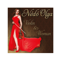 . Nédó Olga - Violin And Woman (CD)