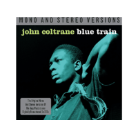 NOT NOW John Coltrane - Blue Train - Mono And Stereo Versions (CD)