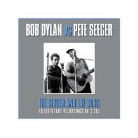 NOT NOW Bob Dylan vs Pete Seeger - The Singer and The Song (CD)