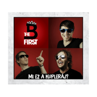 . B the First - Mi ez a kupleráj? (CD)