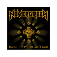 HAMMER RECORDS Nevergreen - Imperium IV. - Új Sötét Kor - 2000 (CD)