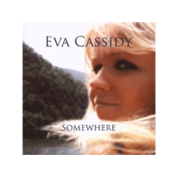 BLIX STREET Eva Cassidy - Somewhere (CD)