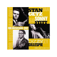 VINYL PASSION Dizzy Gillespie, Stan Getz, Sonny Stitt - For Musicians Only (Vinyl LP (nagylemez))