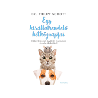 LÍRA KÖNYV ZRT. Dr. Philipp Schott - Egy kisállatrendelő hétköznapjai - Vidám történetek kutyákról, macskákról és más állatfajtákról