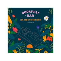 MG RECORDS ZRT. Budapest Bár - Ha megtehetnéd - Volume 8. (CD)