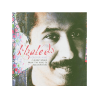 UNION SQUARE Khaled - Forever King - Classic Songs From The King Of Algerian Rai (CD)