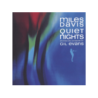 MUSIC ON CD Miles Davis - Quiet Nights (CD)