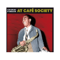 BIRDS NEST Charlie Parker - At Café Society (Limited Edition) (CD)