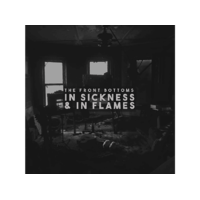 MAGNEOTON ZRT. The Front Bottoms - In Sickness & In Flames (CD)