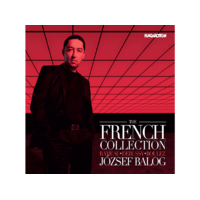 HUNGAROTON József Balog - The French Collection (CD)