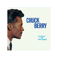 WAX TIME Chuck Berry - Rockin' At The Hops (180 gram Edition) (Limited Green Vinyl) (Vinyl LP (nagylemez))