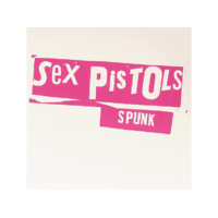 SANCTUARY Sex Pistols - Spunk (CD)