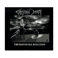 END Christian Death - The Root Of All Evilution (CD)