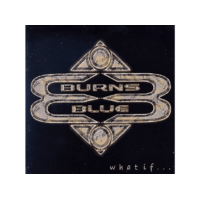 FRONTIERS Burns Blue - What If (CD)