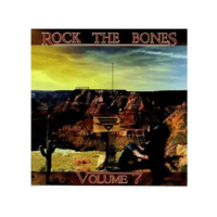 FRONTIERS Különböző előadók - Rock The Bones - Volume 7 (CD)