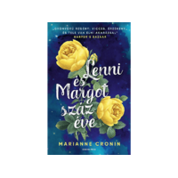 LÍRA KÖNYV ZRT. Marianne Cronin - Lenni és Margot száz éve