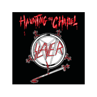METAL BLADE Slayer - Haunting The Chapel (Vinyl LP (nagylemez))