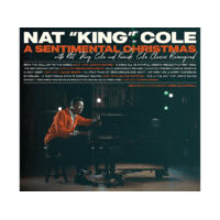 CAPITOL Nat King Cole - A Sentimental Christmas With Nat King Cole And Friends: Cole Classics Reimagined (CD)