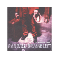 NEW WEST RECORDS, INC. Randall Bramblett - No More Mr. Lucky (CD)