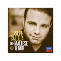 DECCA Joseph Calleja, Orchestre de la Suisse Romande, Marco Armiliato - The Maltese Tenor (CD)