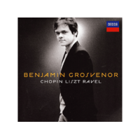 DECCA Benjamin Grosvenor - Chopin, Liszt, Ravel (CD)