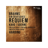 HARMONIA MUNDI Christiane Karg, Matthias Goerne, Daniel Harding - Brahms: Ein deutsches Requiem (CD)
