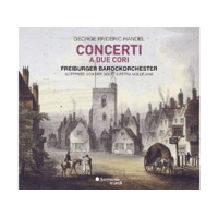 HARMONIA MUNDI Gottfried von der Goltz, Petra Müllejans - Handel: Concerti a due cori (CD)