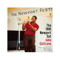 ESSENTIAL JAZZ CLASSICS John Coltrane - The 1961 Newport Set + Bonus Tracks (CD)